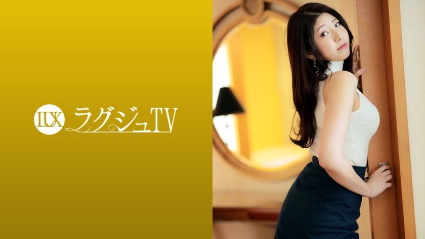 彩夏 32歳 ピアノ講師 ラグジュTV 1703 259LUXU-1719 - 貼圖 - 性感激情 -